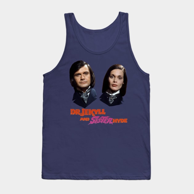 Dr. Jekyll and Sister Hyde Tank Top by MonsterKidRadio